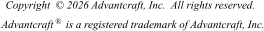 Copyright  © 2026 Advantcraft, Inc.  All rights reserved. Advantcraft ®  is a registered trademark of Advantcraft, Inc.
